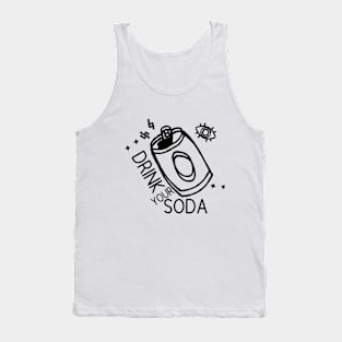 Drink Your Soda Tank Top